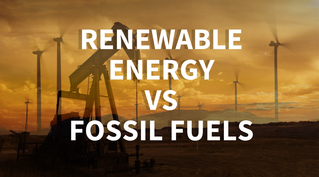 Renewable Energy vs Fossil Fuels: 5 Essential Facts